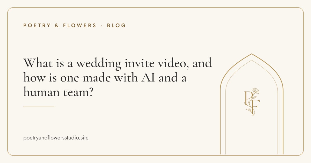 Ivory cover with a gold arch and our monogram, titled: What is a wedding invite video, and how is one made with AI and a human team?